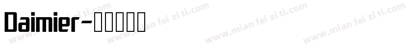 Daimier字体转换