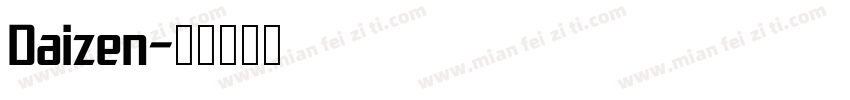 Daizen字体转换