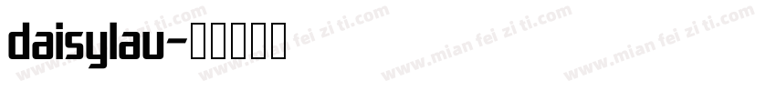 daisylau字体转换