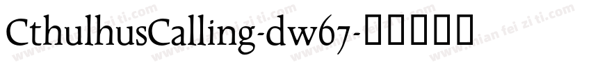 CthulhusCalling-dw67字体转换