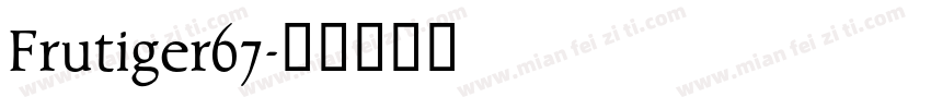 Frutiger67字体转换