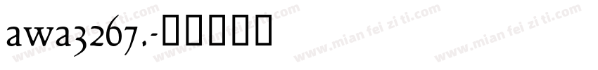 awa3267.字体转换