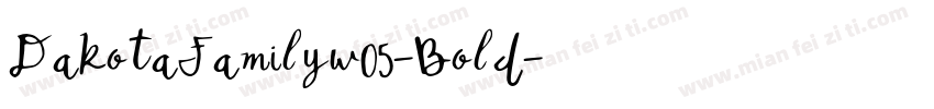 DakotaFamilyw05-Bold字体转换