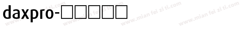 daxpro字体转换