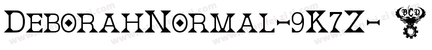 DeborahNormal-9K7Z字体转换