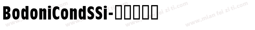 BodoniCondSSi字体转换
