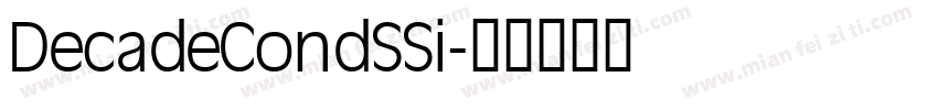 DecadeCondSSi字体转换