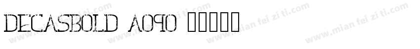DecasBold-aOqo字体转换