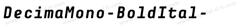DecimaMono-BoldItal字体转换