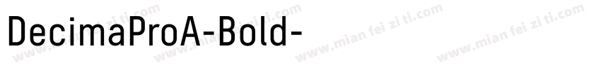 DecimaProA-Bold字体转换