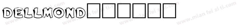 dellmond字体转换