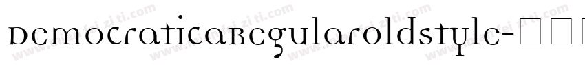 DemocraticaRegularOldstyle字体转换