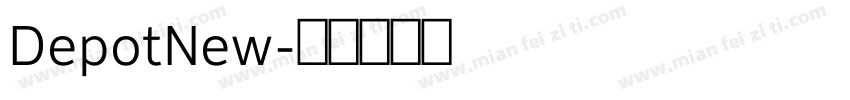 DepotNew字体转换