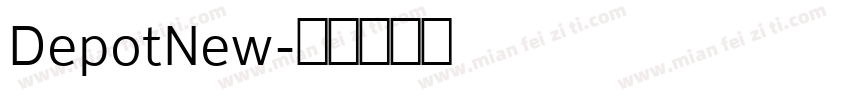 DepotNew字体转换