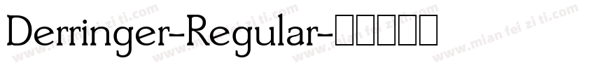 Derringer-Regular字体转换
