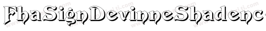 FhaSignDevinneShadenc-XPLd字体转换