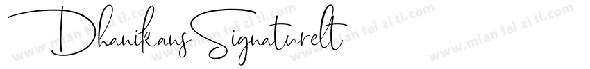 DhanikansSignaturelt字体转换