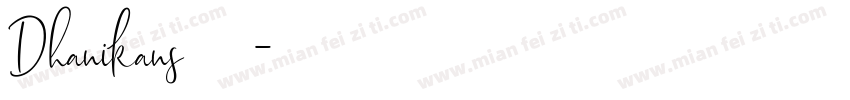 Dhanikans签名斜体字体转换