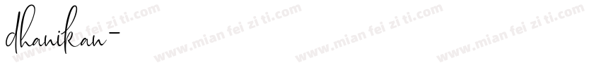 dhanikan字体转换