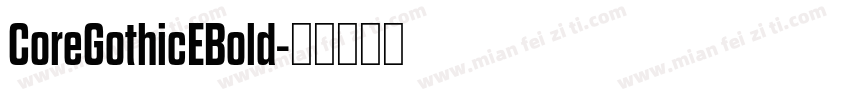 CoreGothicEBold字体转换