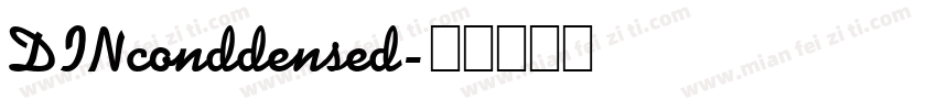 DINconddensed字体转换