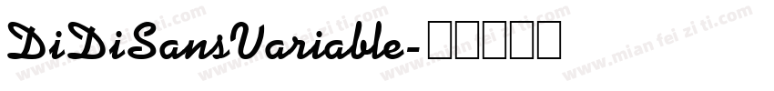 DiDiSansVariable字体转换
