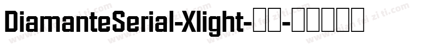 DiamanteSerial-Xlight-常规字体转换