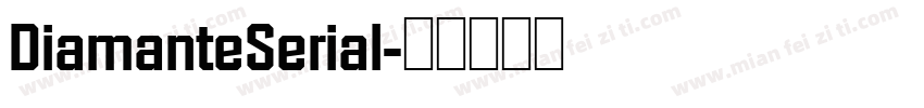 DiamanteSerial字体转换