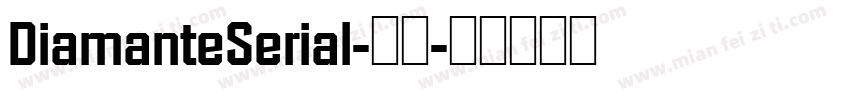 DiamanteSerial-常规字体转换