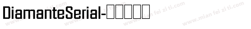 DiamanteSerial字体转换
