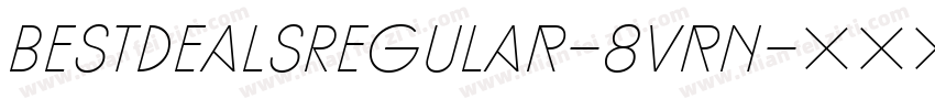 BestDealsRegular-8Vrn字体转换