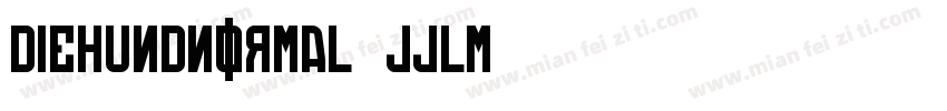 DieHundNormal-JJLm字体转换