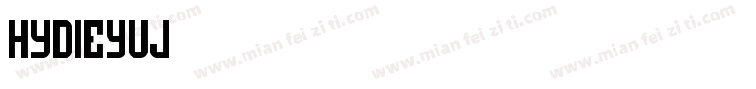 HYDieYuJ字体转换