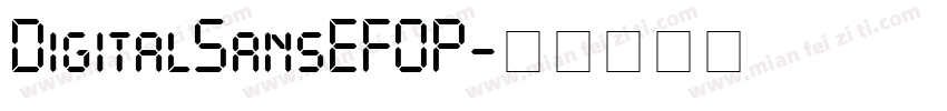 DigitalSansEFOP字体转换