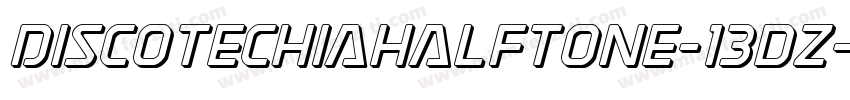 DiscotechiaHalftone-13dZ字体转换