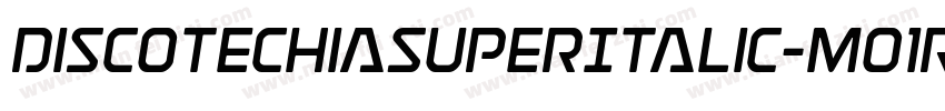 DiscotechiaSuperItalic-Mo1r字体转换