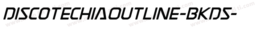 DiscotechiaOutline-BKD5字体转换