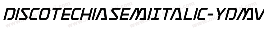 DiscotechiaSemiItalic-YDmv字体转换