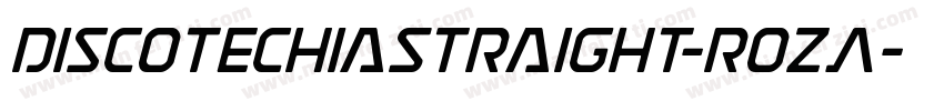 DiscotechiaStraight-rozA字体转换