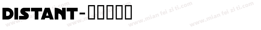 distant字体转换