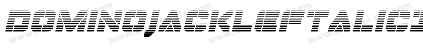 DominoJackLeftalicItalic-dm57字体转换