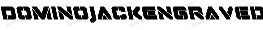 DominoJackEngravedItalicItalic-81eA字体转换