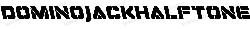 DominoJackHalftoneItalicItalic-vlvL字体转换
