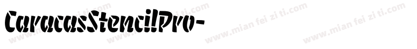 CaracasStencilPro字体转换