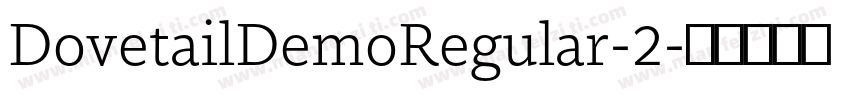 DovetailDemoRegular-2字体转换