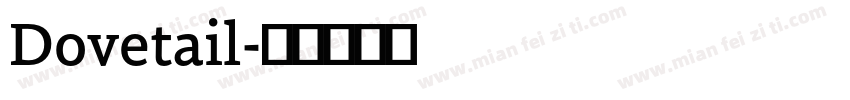 Dovetail字体转换