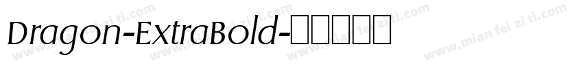 Dragon-ExtraBold字体转换