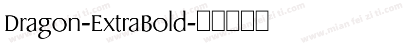 Dragon-ExtraBold字体转换