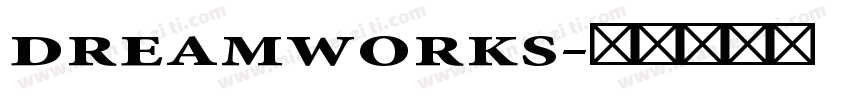 dreamworks字体转换