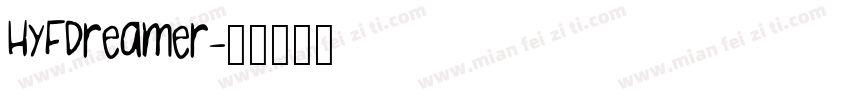 HyFDreamer字体转换